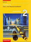 Fachbildung Gas- und Wasserinstallation, Arbeitsbltter, Bd.2